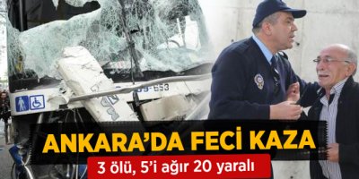 Ankara'da Trafik Kazası: 3 Ölü
