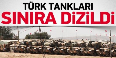 Tanklar, Suriye Sınırına Konuşlandırıldı