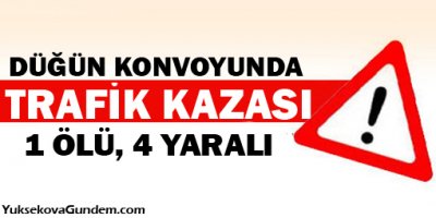 Düğün Konvoyunda Kaza 1 Ölü 4 Yaralı
