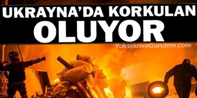 Ukraynada korkulan oluyor