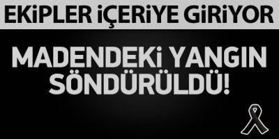 Soma'daki yangın söndürüldü