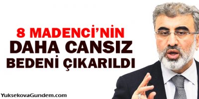 Hayatını kaybeden madencilerin sayısı 292′ye çıktı