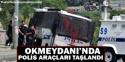 Okmeydanında polis araçları taşlandı