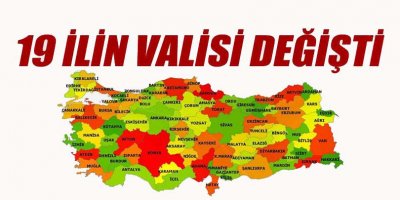 31 İlin Valisi Değişti