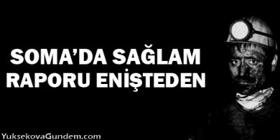 Soma'da proje kayınbiraderden denetim enişteden!