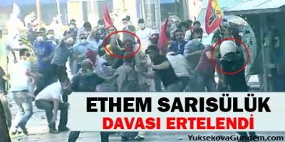 Ethem Sarısülük Davası ertelendi