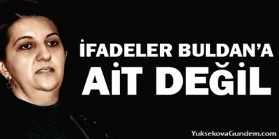 HDP: Oradaki ifadeler Buldan'a ait değil