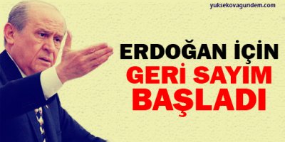 Bahçeli: Başbakan için geri sayım başladı