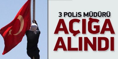 Bayrak soruşturmasında 3 polis açığa alındı