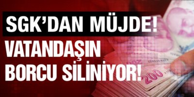 Esnafın SGK borcu siliniyor!