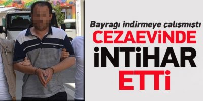 Bayrağı indirmeye çalışan Uçkun intihar etti