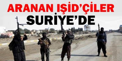 Almanyanın aradığı IŞİDçiler Suriyede