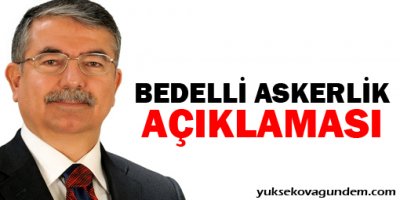 Bakan Yılmaz'dan bedelli açıklaması