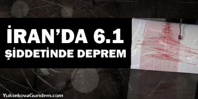 İranda 6.1büyüklüğünde deprem