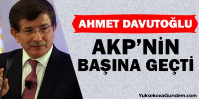 AKP'nin başına Davutoğlu geçti