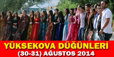 Yüksekova Düğünleri (30-31) Ağustos 2014
