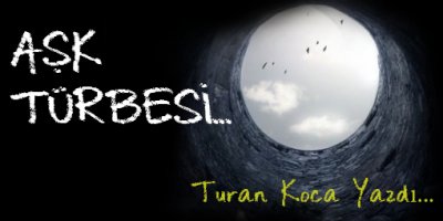 Aşk Türbesi!.