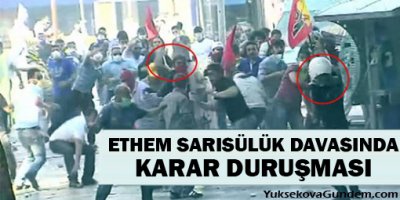 Ethem Sarısülük davasında karar duruşması
