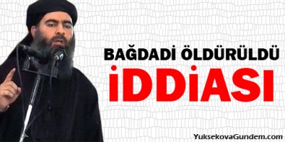 IŞİD lideri Bağdadi öldürüldü iddiası