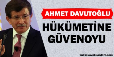 Davutoğlu hükümetine güvenoyu