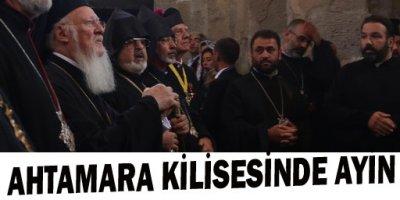 Ahtamar Kilisesi'nde ayin