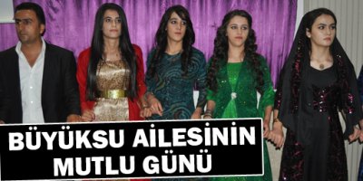 Büyüksu Ailesinin Mutlu Günü