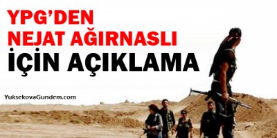 YPGden Nejat Ağırnaslı için açıklama