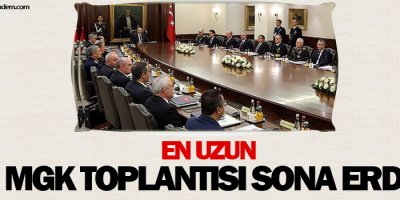 En uzun MGK toplantısı sona erdi