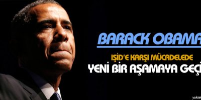 Obama: IŞİDe karşı mücadelede yeni bir aşamaya geçildi