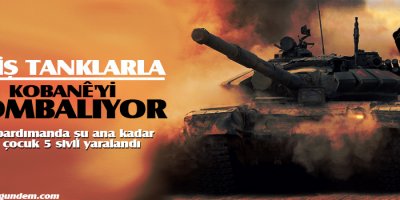 DAİŞ tanklarla Kobanê'yi bombalıyor