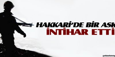 Hakkari'de Jandarma Er İntihar Etti
