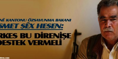 Hesen: Herkes bu direnişe destek vermeli
