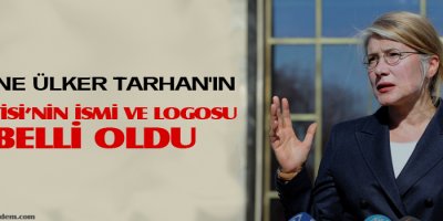 Emine Ülker Tarhan'ın partisi belli oldu!