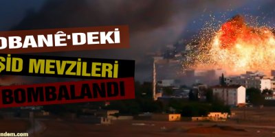 Kobani'deki IŞİD mevzileri bombalandı