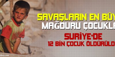 Savaşların En Büyük Mağduru Çocuklar