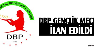 DBP Gençlik Meclisi ilan edildi