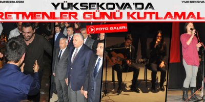 Yüksekova'da Öğretmenler Günü Kutlamaları