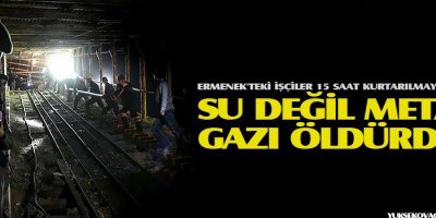 Su Değil Metan Gazı Öldürdü