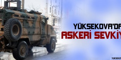 Yüksekova'da Kirpilerle Sınıra Askeri Sevkiyat