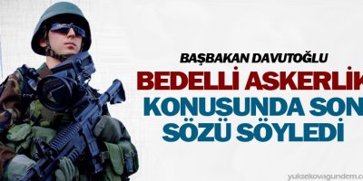 Bedelli askerlikte yaş ve bedel belli oldu