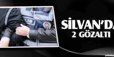 Silvan'da 2 gözaltı