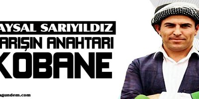 Sarıyıldız: Barışın anahtarı Kobanê