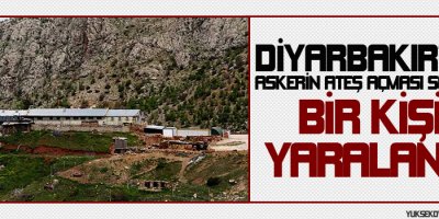 Diyarbakırda askerin ateş açması sonucu bir kişi yaralandı