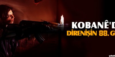 Kobani direnişi 88. gününde