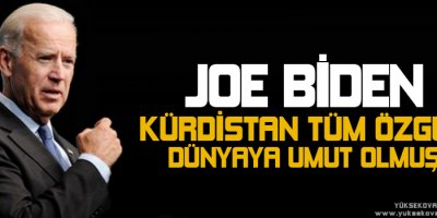 Biden: Kürdistan Tüm Özgür Dünyaya Umut Olmuş