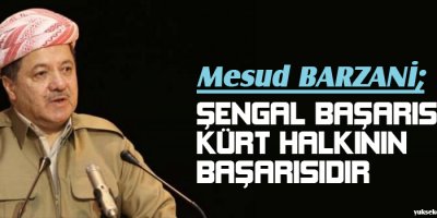Şengal başarısı Kürt halkının başarısıdır