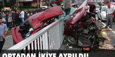 Otomobil Ortadan İki'ye Ayrıldı