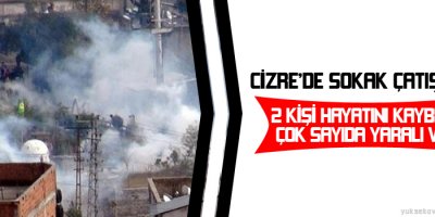 Cizre'de Çatışma; 2 Ölü