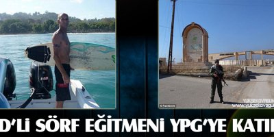 ABD'li sörf eğitmeni YPG'ye katıldı