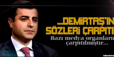 HDP: Demirtaşın sözleri çarpıtıldı